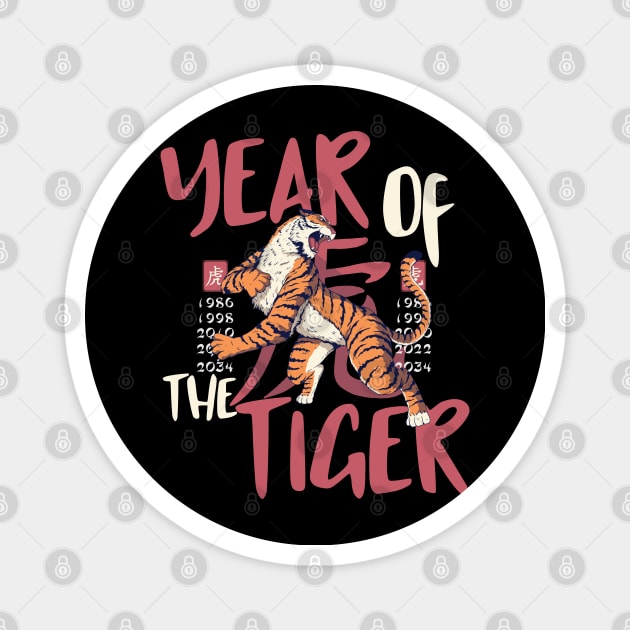 Year Of The Tiger Chinese New Year 2022 Magnet by TheAparrelPub
